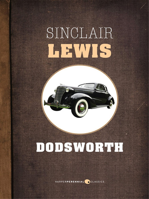 Title details for Dodsworth by Sinclair Lewis - Available